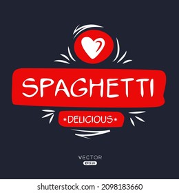 Logo creativo (Spaghetti), pegatina de Spaghetti, ilustración vectorial.