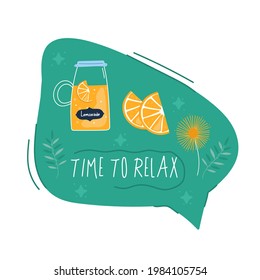 Creative speech bubble Time to relax. Doodle colorful summer sticker with cute icons. Stylized quote and slogan. Perfect for the design of mugs, gifts, textiles, cards, banners, posters, web and more