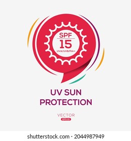 Creative (SPF 15) UV protect icon, Vector sign.