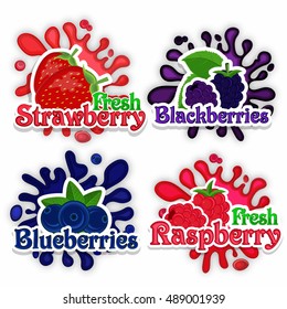 Creative Stickers of Fresh Strawberry, Blackberries, Blueberries and Raspberry with splash, Set of Typographic Labels for Natural Fruits, Healthy Food concept, Vector illustration.