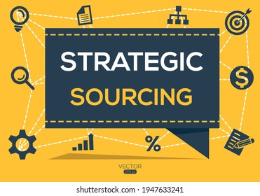 Creative (strategic sourcing) Banner Word with Icon ,Vector illustration.