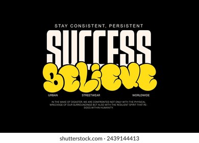 creative streetwear believe success design inspiration templates