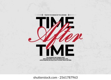 Creative streetwear typography quotes graphic tee concept vector graphic design