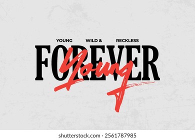 Creative streetwear typography quotes graphic tee concept vector graphic design