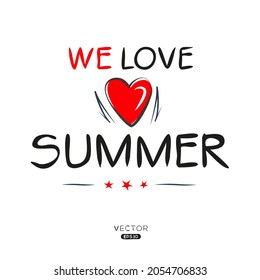 Creative summer lettering, Can be used for stickers and tags, T-shirts, invitations, vector illustration.