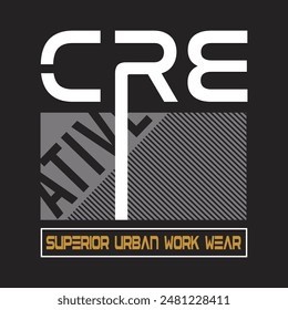 creative superior urban work wear,design typography vector illustration