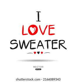Creative Sweater text, Can be used for stickers and tags, T-shirts, invitations, vector illustration.