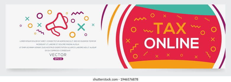 Texto creativo (impuesto en línea) escrito en burbuja de voz, ilustración vectorial.
