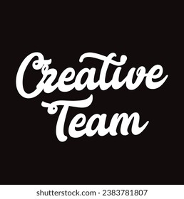 creative team text on black background.