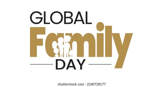 Creative Template Design for Global Family Day. International Family Day Wishing Greeting Card. World Family Day.