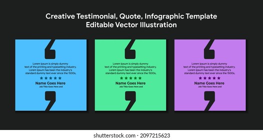 Creative Testimonial, Quote , Infographic Template Editable Vector Illustration 