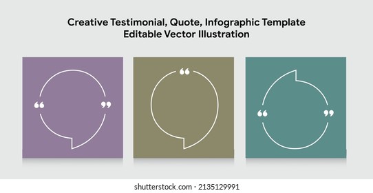 Creative Testimonial, Quote , Infographic Template Editable Vector Illustration
