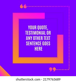 Creative Testimonial Template, Quote , What Our Clients Say , Infographic Template Editable Vector Illustration 