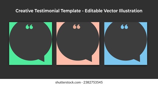 Creative Testimonial Template, Quote , What Our Clients Say , Infographic Template Editable Vector Illustration, Feedback rating template editable vector illustration