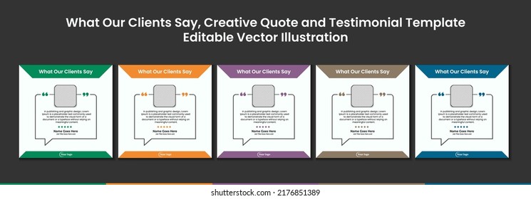 Creative Testimonial, What Our Clients Say , Quote , Infographic Template Editable Vector Illustration 