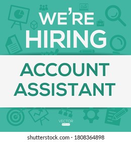 creative text Design (Accounts Assistant),written in English language, vector illustration.