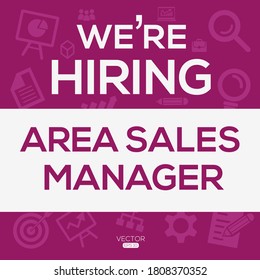 creative text Design (Area Sales Manager),written in English language, vector illustration.