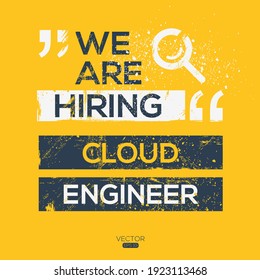 creative text Design (Cloud engineer),written in English language, vector illustration.