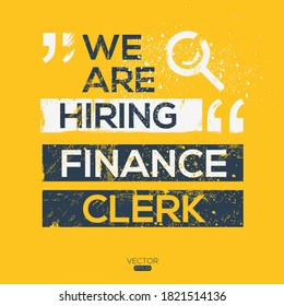 Creative Text Design (wir stellen Finance Clerk ein), geschrieben in englischer Sprache, Vektorgrafik.