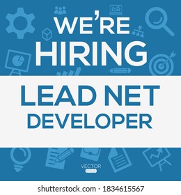 kreativer Text Design (wir stellen Lead NET Developer ein), in englischer Sprache, Vektorgrafik.