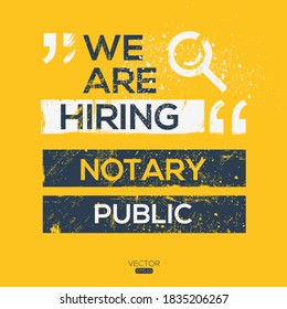 texto creativo Diseño (estamos contratando Notary Public), escrito en inglés, ilustración vectorial.