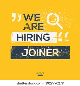 creative text Design (we are hiring joiner),written in English language, vector illustration.