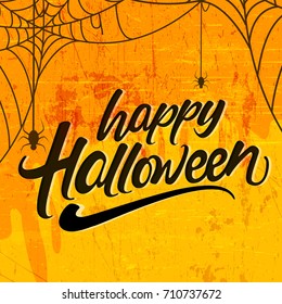 Creative text of Happy Halloween or Hand Lettering vector on scary background with hanging spiders and web