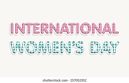 Texto creativo El Día Internacional de la Mujer sobre fondo gris, puede ser usado como afiche o diseño de pancartas.