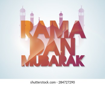 Creative text Ramadan Mubarak on mosque silhouette decorated shiny sky blue background for Islamic holy month of prayers, celebration.