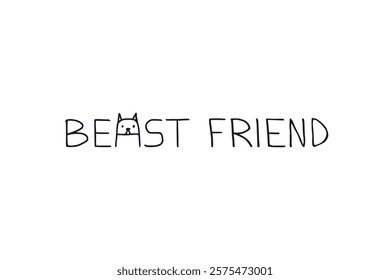 A creative text-based illustration with the words “Beast Friend,” featuring a stylized dog face as part of the design. Ideal for pet branding, merchandise, or dog-themed products.