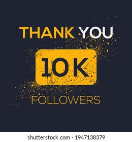 Creative Thank you (10k, 10000) followers celebration template design for social network and follower ,Vector illustration.