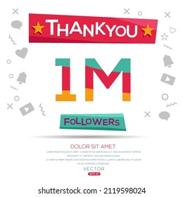 Creative Thank you (1Million, 1000000) followers celebration template design for social network and follower ,Vector illustration.