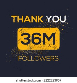 Creative Thank you (36Million, 36000000) followers celebration template design for social network and follower ,Vector illustration.