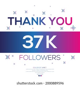Creative Thank you (37k, 37000) followers celebration template design for social network and follower ,Vector illustration. svg