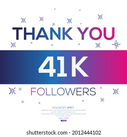 Creativo Gracias (41k, 41000) a los seguidores diseño de plantillas de celebración para redes sociales y seguidores ,Ilustración vectorial.