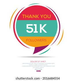Creative Thank you (51k, 51000) followers celebration template design for social network and follower ,Vector illustration.