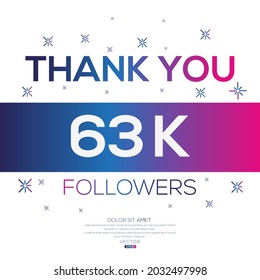 Creative Thank you (63k, 63000) followers celebration template design for social network and follower ,Vector illustration.