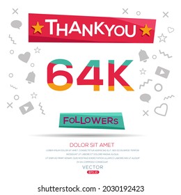 Creative Thank you (64k, 64000) followers celebration template design for social network and follower ,Vector illustration.