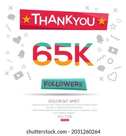 Creative Thank you (65k, 65000) followers celebration template design for social network and follower ,Vector illustration.