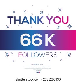 Creative Thank you (66k, 66000) followers celebration template design for social network and follower ,Vector illustration.