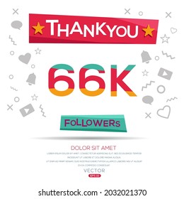 Creative Thank you (66k, 66000) followers celebration template design for social network and follower ,Vector illustration.