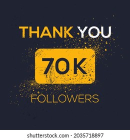Creative Thank you (70k, 70000) followers celebration template design for social network and follower ,Vector illustration.