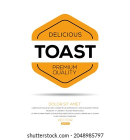 Creative (Toast) logo, Toast sticker, vector illustration.