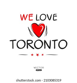 Creative Toronto text, Can be used for stickers and tags, T-shirts, invitations, vector illustration.