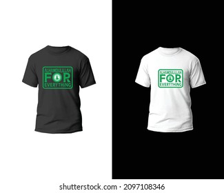 Creative T-Shirt Design Typography T-shirt