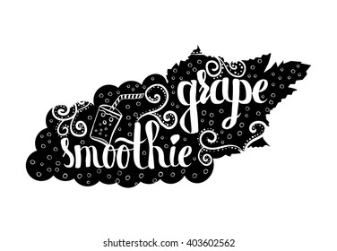 Creative typographic poster with the lettering on the black silhouette of berries with handmade ornaments isolated on a white background. Refreshing grape smoothie. Vector illustration