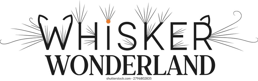 Creative typography design featuring the words Whisker Wonderland styled with playful cat ears and long whiskers, perfect for pet themes and branding.