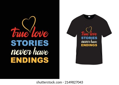 Creative typography lettering t shirt design with love quotes