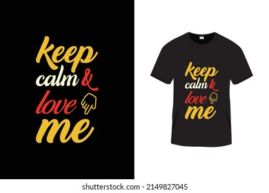 Creative typography lettering t shirt design with love quotes