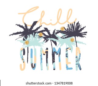 Creative typography slogan design. Trendy texture. Season vacation, weekend, holiday logo. Sign "Chill Summer".